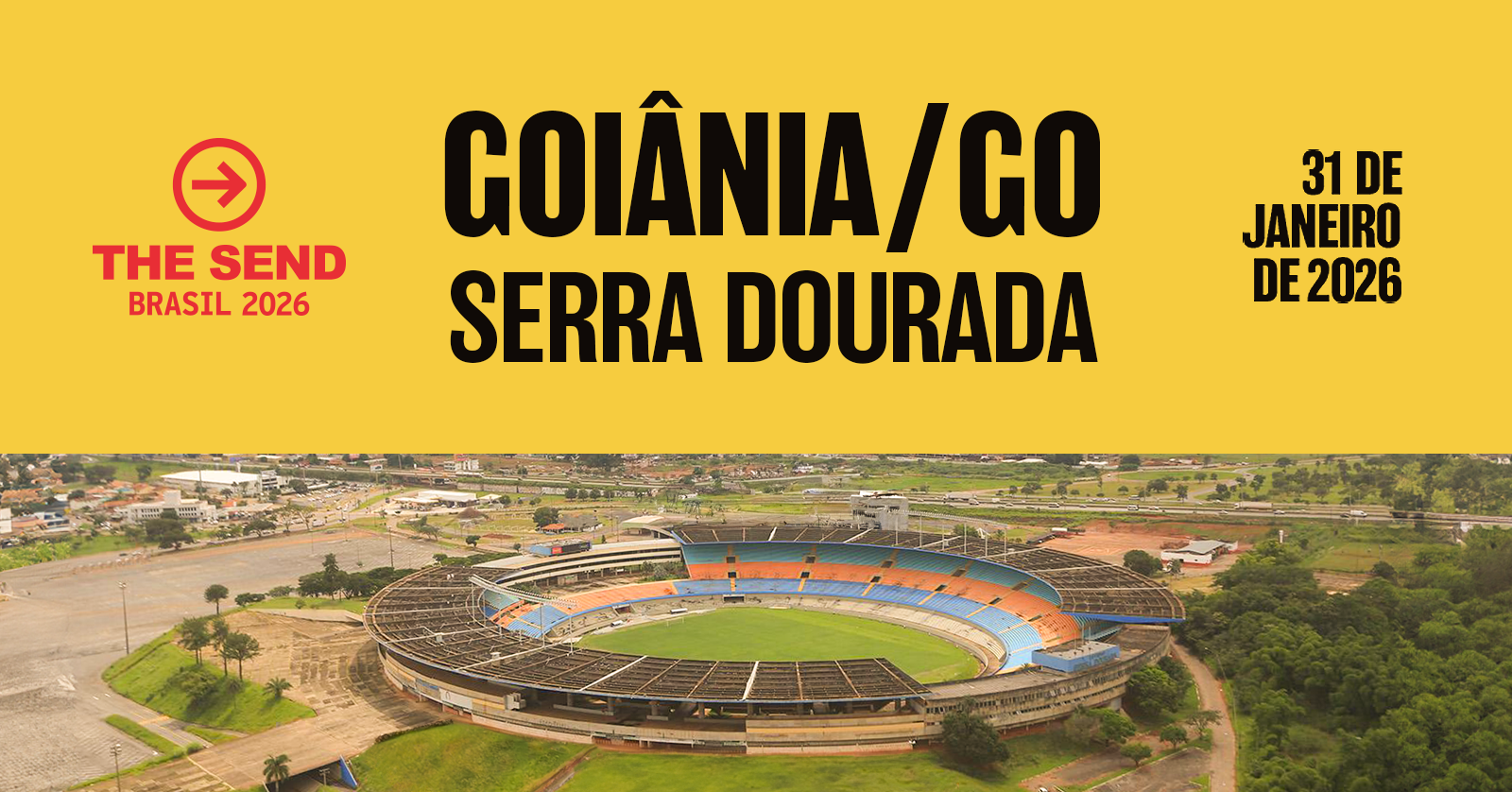 The Send Brasil 2026 - Goiânia