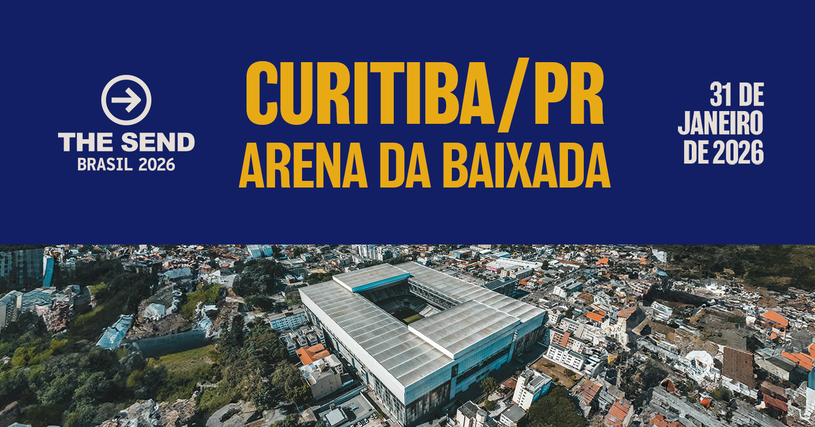 The Send Brasil 2026 - Curitiba