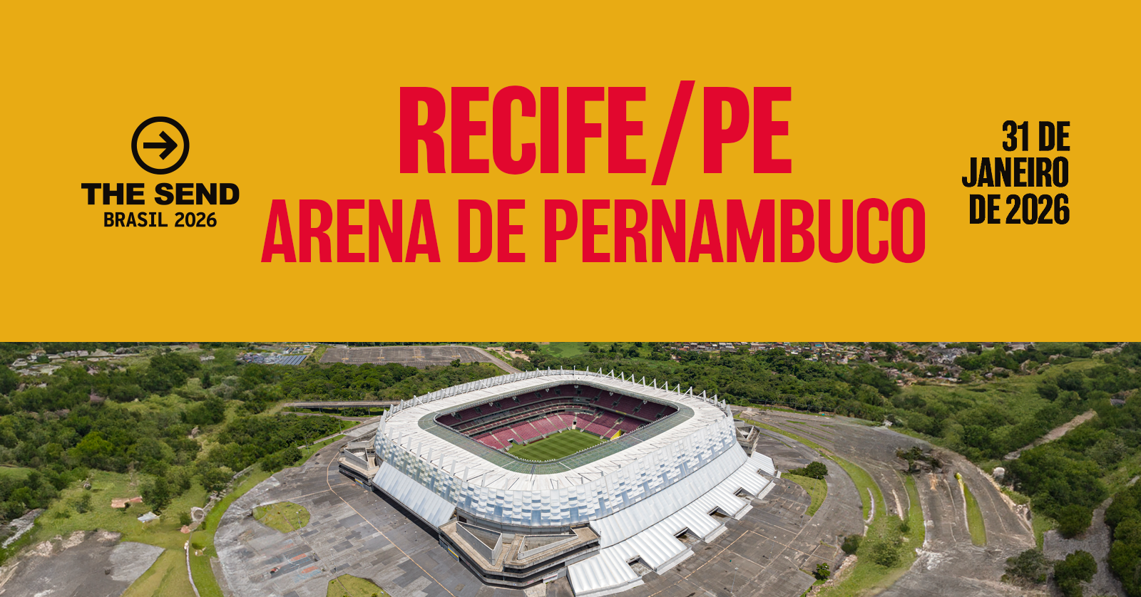 The Send Brasil 2026 - Recife