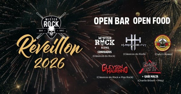 Imagem do evento 31/12 - Réveillon Mister Rock: Hard and Heavy, Locomotive, Charlie Uai Jr, Maurinho e Gleisson e +