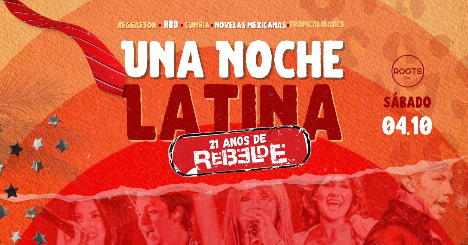 UNA NOCHE LATINA - 21 ANOS DE REBELDE