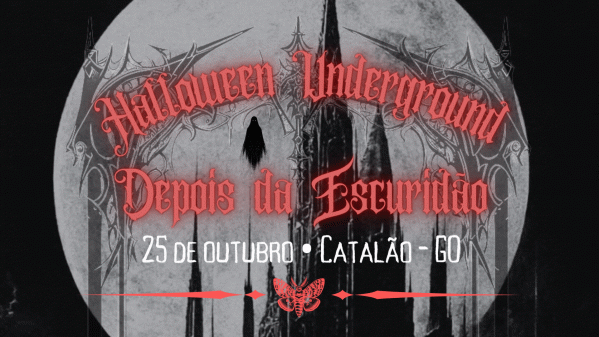 Imagem do evento Halloween Underground: Depois da Escuridão