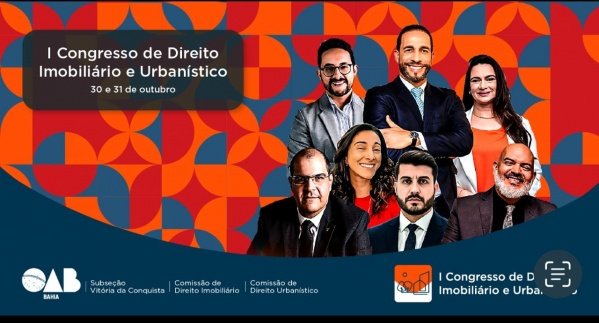 1º Congresso de Direito Imobiliário e Urbanístico do Sudoeste Baiano.