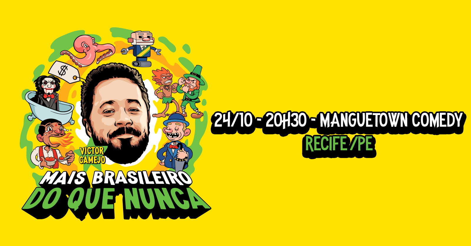VICTOR CAMEJO em “MAIS BRASILEIRO QUE NUNCA” (Stand-up Comedy)