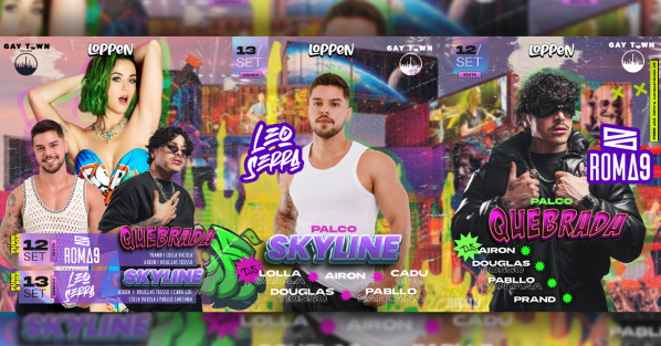 GAY TOWN sábado SKYLINE | sexta QUEBRADA