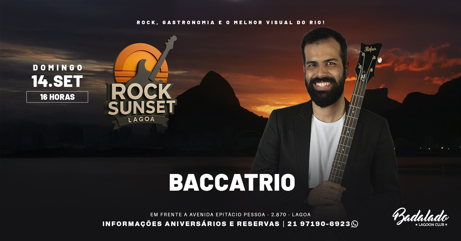 ROCK SUNSET LAGOA | DOM 14 SETEMBRO | BACCATRIO | BADALADO LAGOA