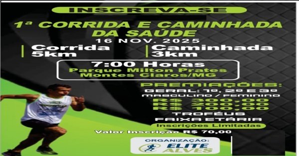 1 ª Corrida e Caminhada da Saúde