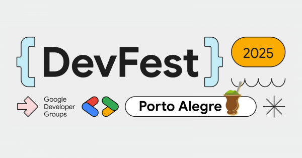 Imagem do evento Dev Fest Porto Alegre 2025