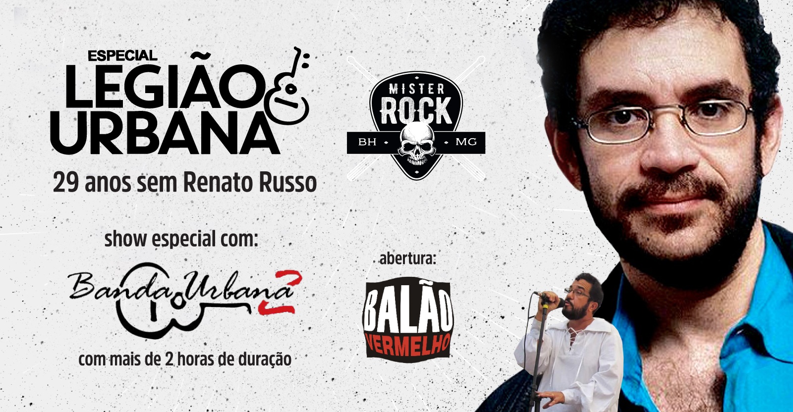 10/10 - Especial Legião Urbana: Urbana 2 (Show especial com 2 horas de duração) e Balão Vermelho