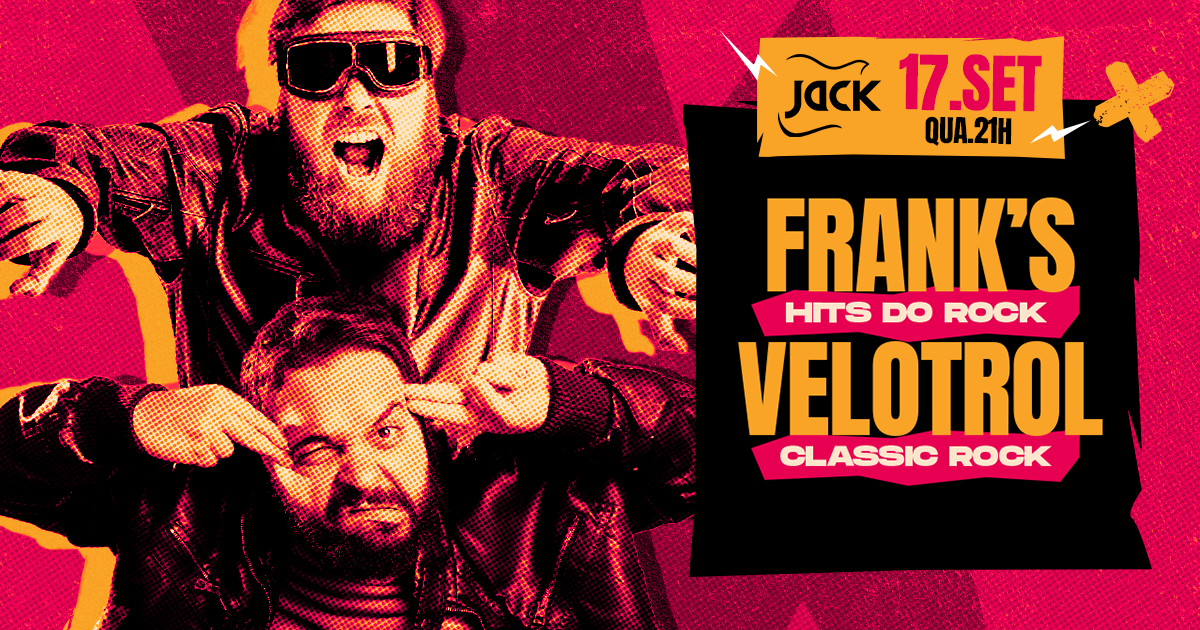 QUARTA JACK! FRANK'S (ROCK HITS) + VELOTROL (CLASSIC ROCK)