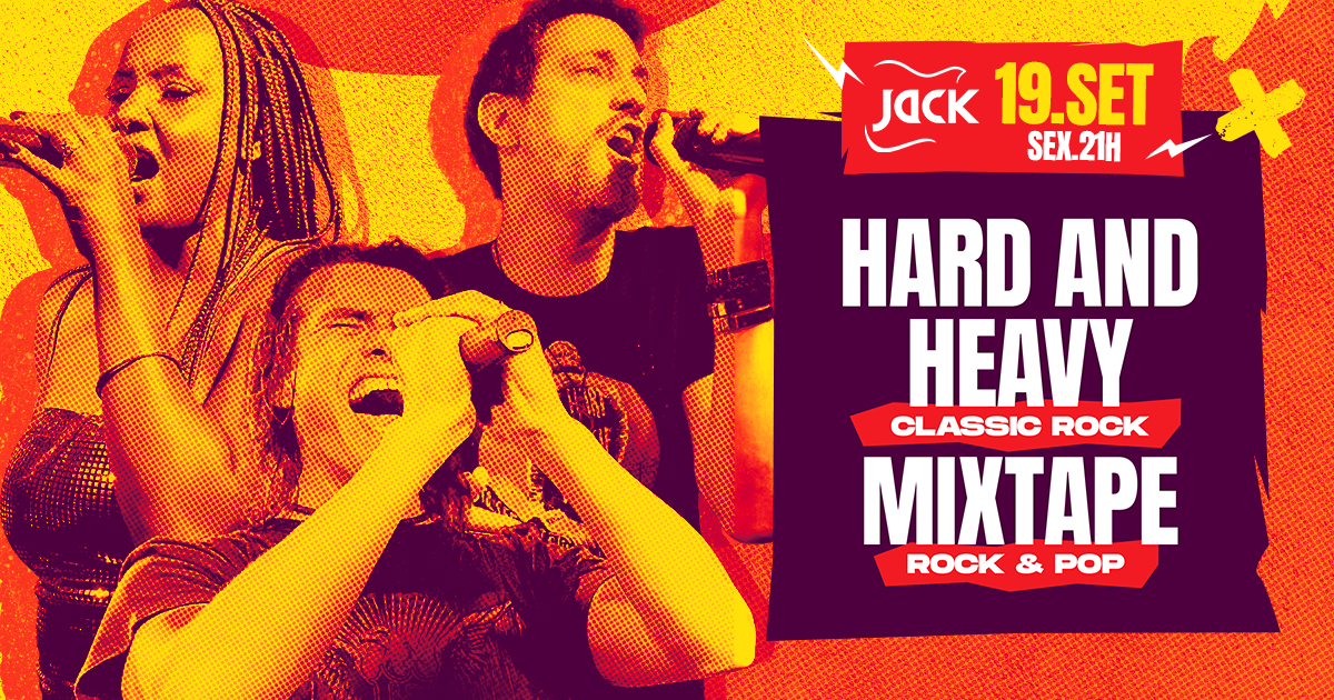 SEXTA JACK! HARD AND HEAVY (CLASSIC ROCK) + MIXTAPE (ROCK & POP)