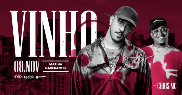 Imagem do evento DELACRUZ + CHRIS MC // TOUR VINHO // 08.11.25 PORTO ALEGRE