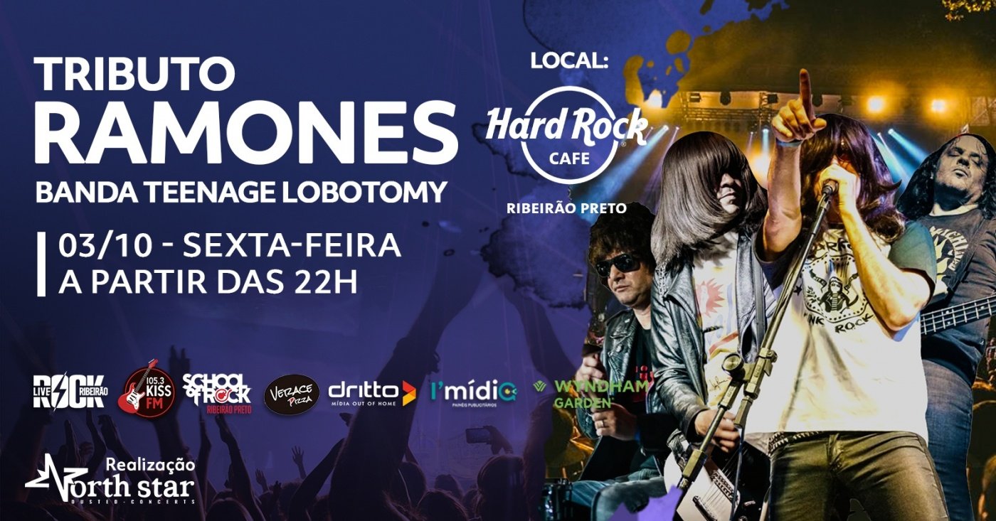 Teenage Lobotomy – Ramones Tribute no Hard Rock Cafe Ribeirão