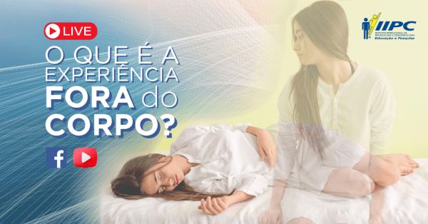 Imagem do evento O que é Experiência Fora do Corpo?   -   Aula Gratuita   -   Live