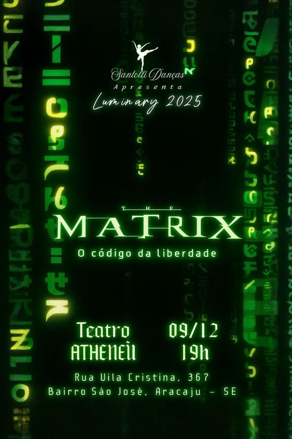 Luminary 2025: Matrix - O Código da Liberdade em Aracaju - Sympla