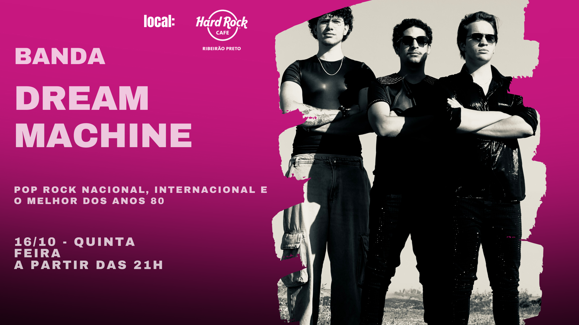 Dream Machine - Pop Rock Nacional, Internacional e o Melhor dos Anos 80