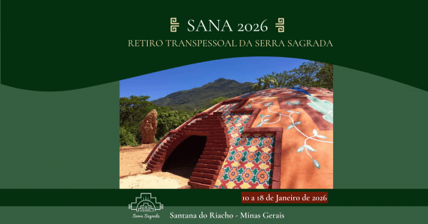 Imagem do evento SANA: RETIRO TRANSPESSOAL DA SERRA SAGRADA