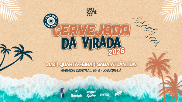 Imagem do evento CERVEJADA DA VIRADA 2026 - RÉVEILLON OPEN BAR [SABA - ATLÂNTIDA]