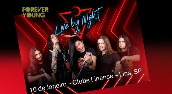 Imagem do evento LIVE BY NIGHT - FOREVER YOUNG