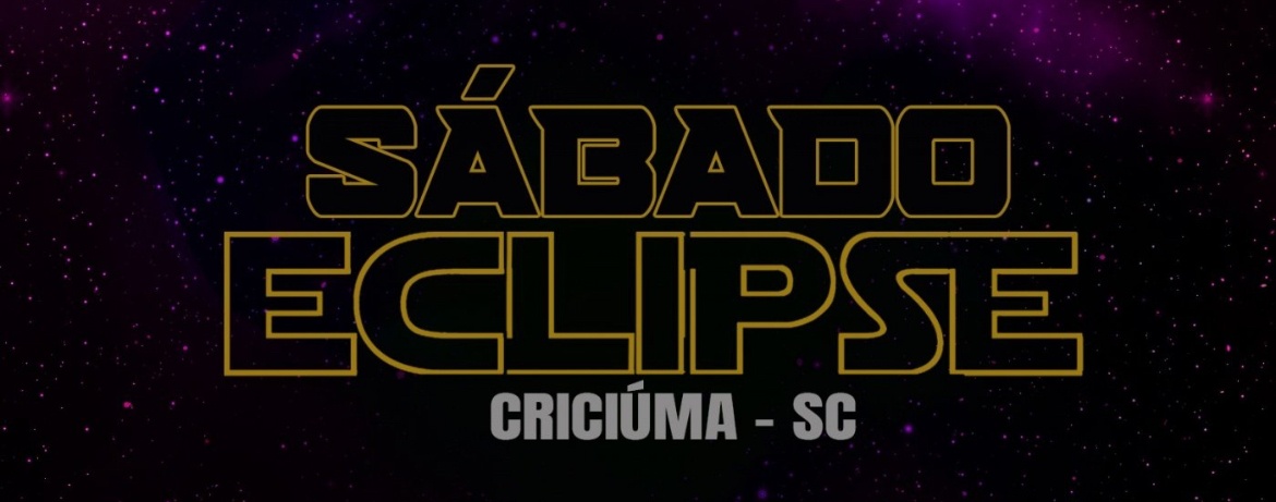 Eclipse Criciúma sabado - Criciúma, SC