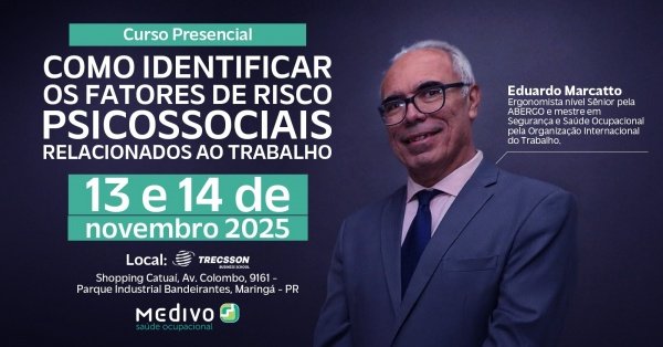 Imagem do evento COMO IDENTIFICAR OS FATORES DE RISCO PSICOSSOCIAIS RELACIONADOS AO TRABALHO