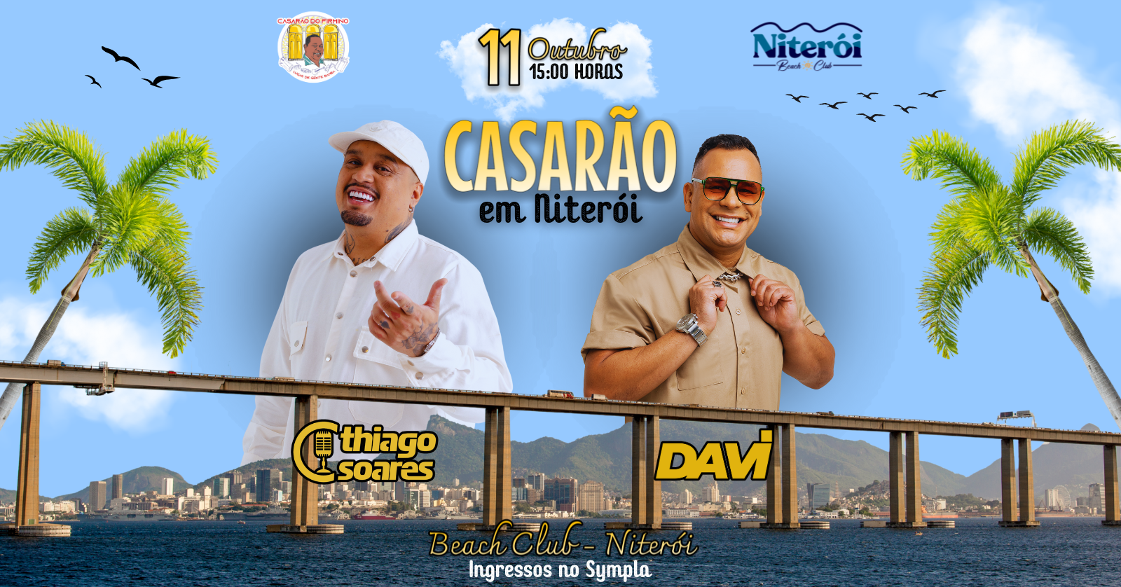 Casarão em Niterói - Thiago Soares, Cantor Davi - Beach Club Niterói em Rio de Janeiro