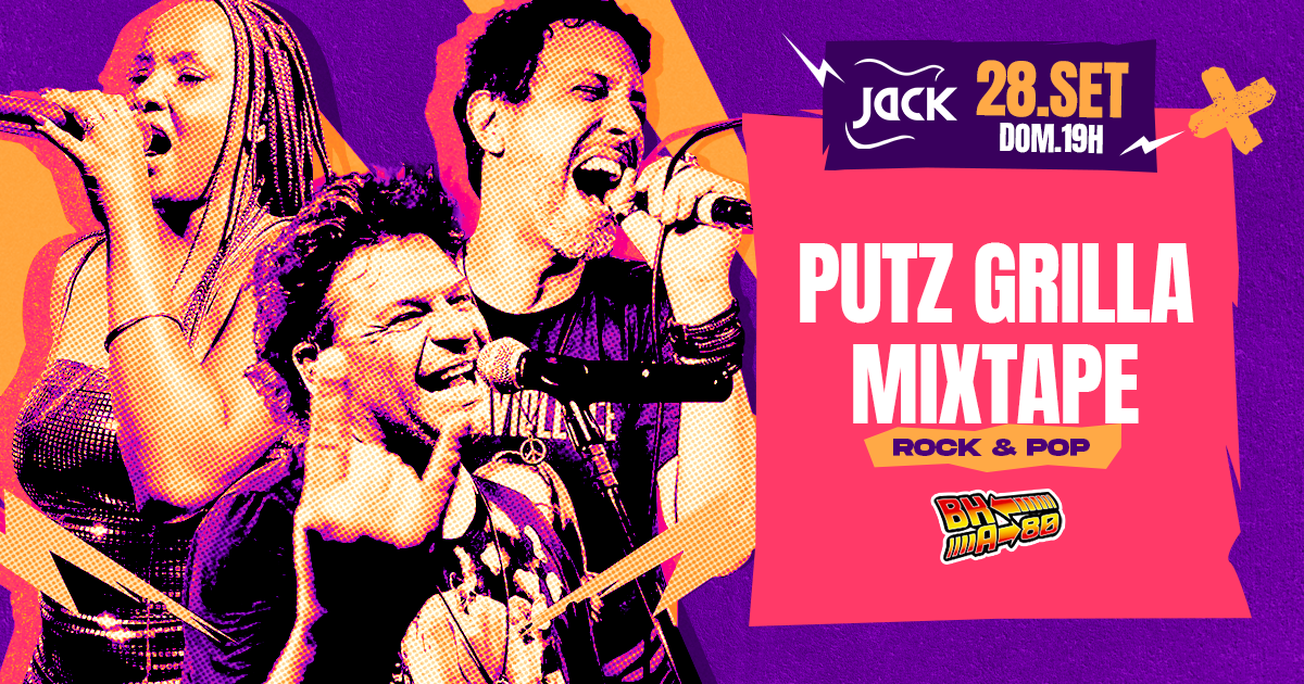 DOMINGO JACK! BH A 80 | PUTZ GRILLA + MIXTAPE (ROCK & POP)