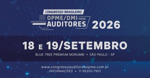 Imagem do evento Congresso Brasileiro OPME/DMI para Auditores em Saúde  |  2026