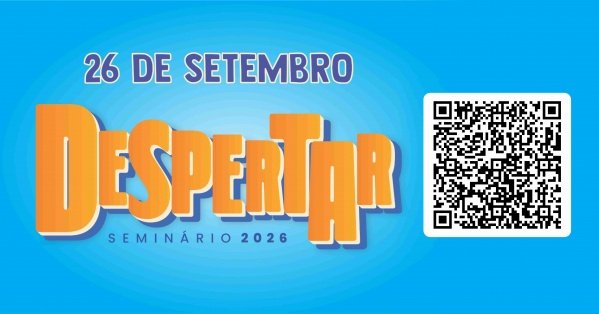 Imagem do evento SEMINÁRIO DESPERTAR - 2026