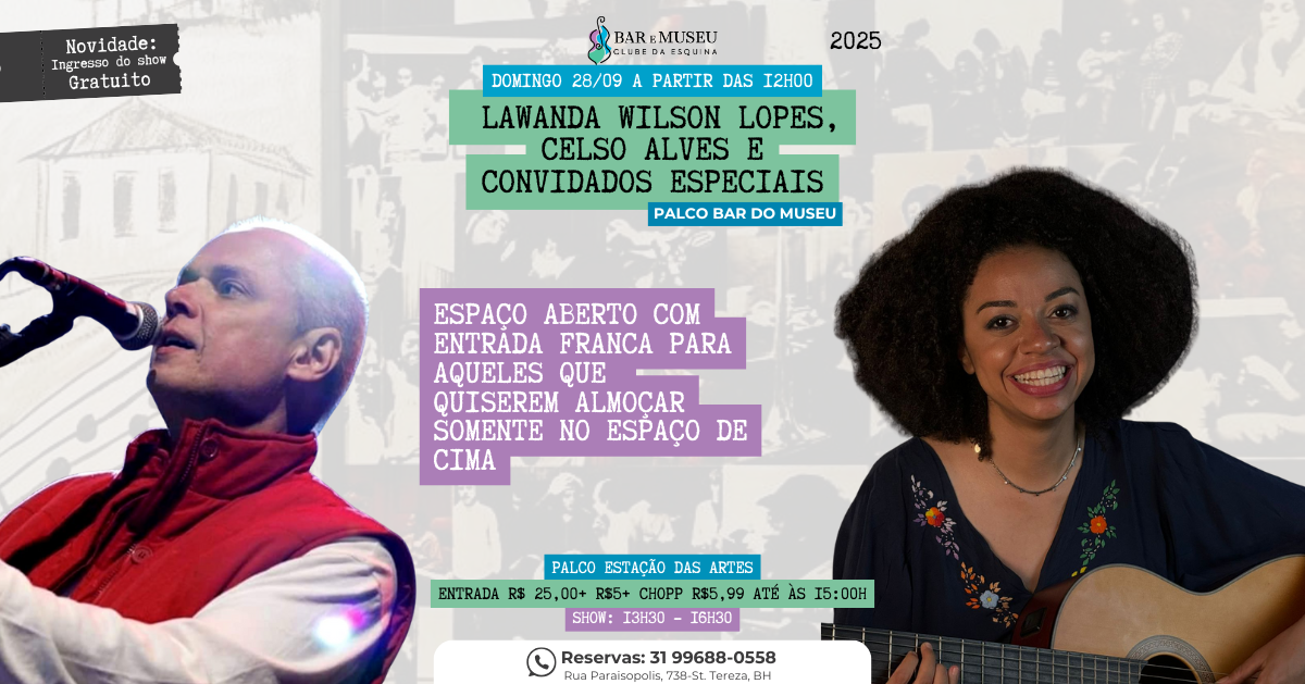 Lawanda Wilson Lopes, Celso Alves e Convidados Especiais