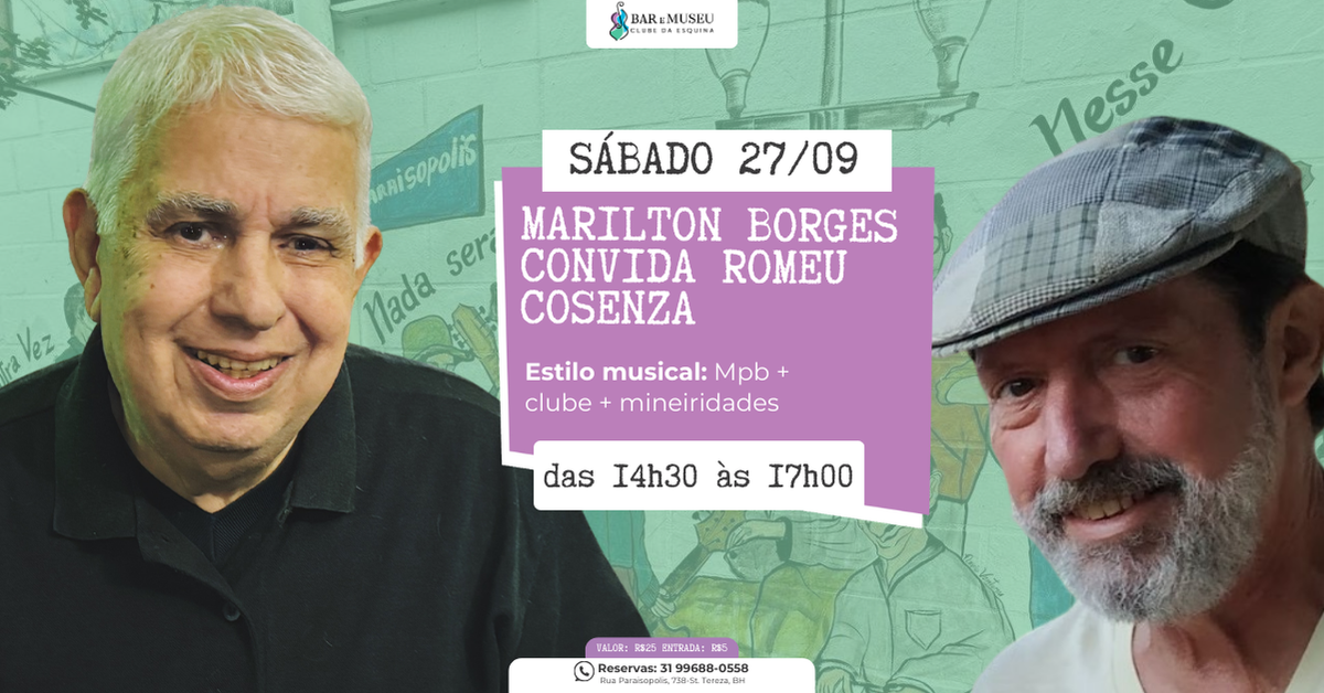 Marilton Borges convida Romeu Cosenza
