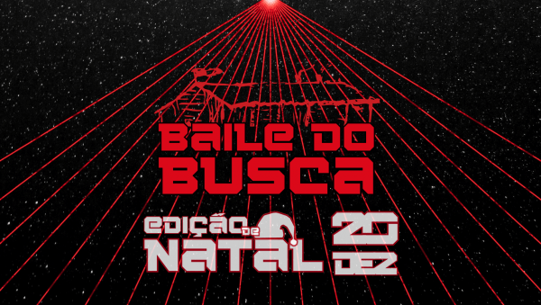 Imagem do evento Baile do Busca - Edição de Natal