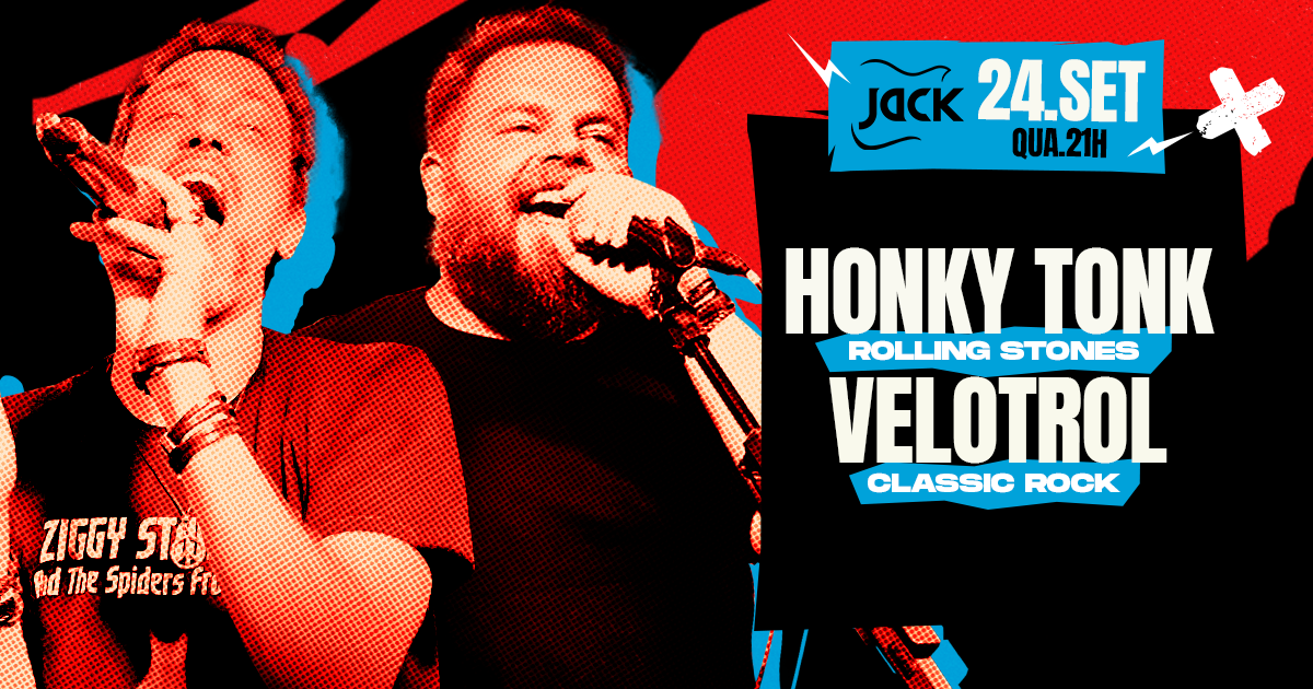 QUARTA JACK! HONKY TONK (ROLLING STONES) + VELOTROL (CLASSSIC ROCK)