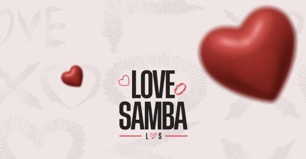 Imagem do evento LOVE SAMBA 3ª edição