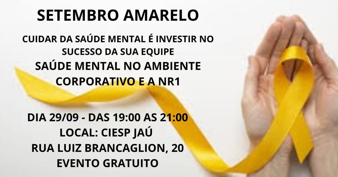 SAÚDE MENTAL NO AMBIENTE CORPORATIVO E A NR1 em Jaú - Sympla