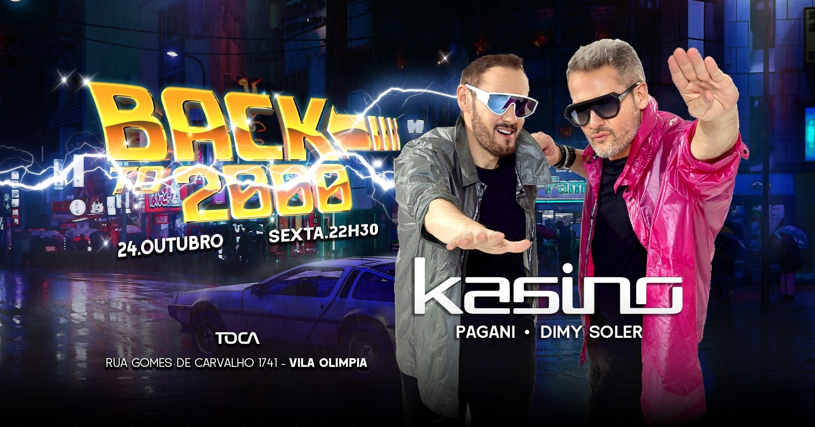 Back to 2000 | Kasino @ Toca em São Paulo - Sympla