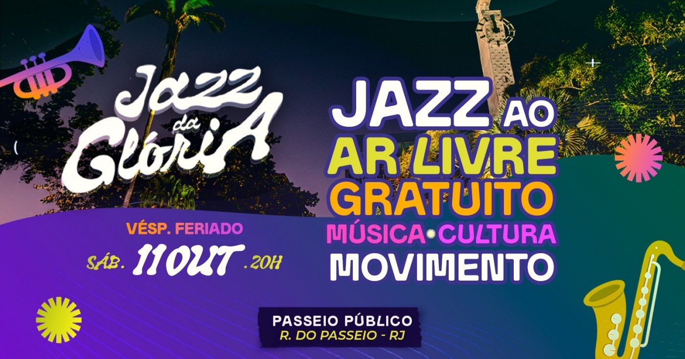 Jazz da Glória - Jazz ao Ar Livre! em Rio de Janeiro - Sympla