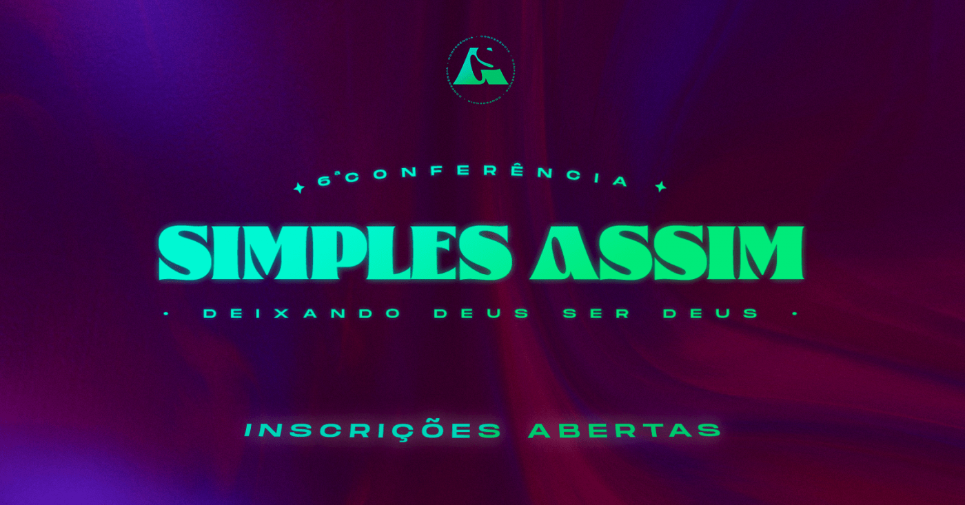 6ª CONFERÊNCIA SIMPLES ASSIM - DEIXANDO DEUS SER DEUS em São Paulo - Sympla