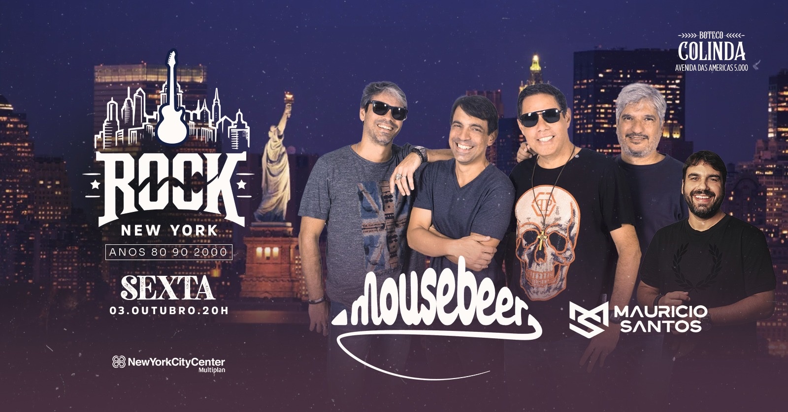 ROCK NEW YORK | BANDA MOUSEBBER | DJ MAURÍCIO SANTOS | BOTECO COLINDA | NEW YORK CITY CENTER