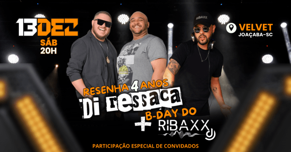Imagem do evento Resenha 4 anos Di Ressaca e B-Day DJ Ribaxx
