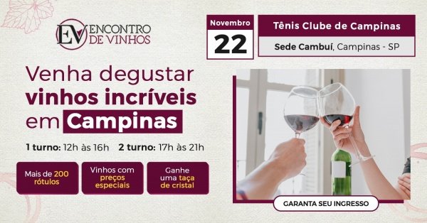 Imagem do evento Encontro de Vinhos Campinas - ÚLTIMO DO ANO