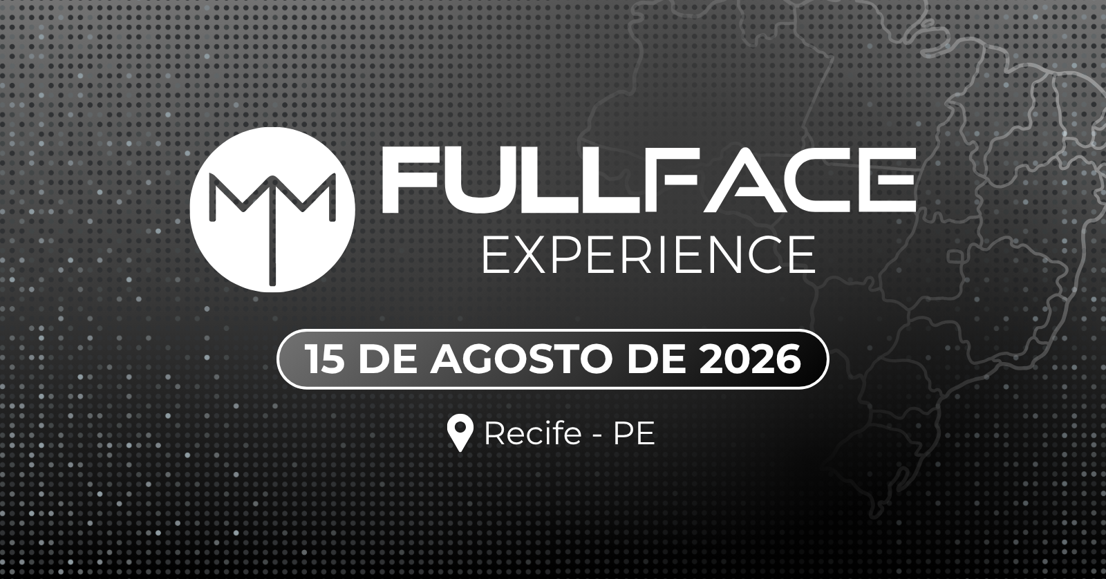 FULL FACE EXPERIENCE NORDESTE - PE