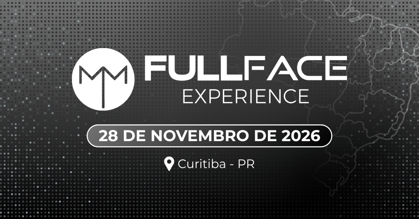 FULL FACE EXPERIENCE - CURITIBA - PR