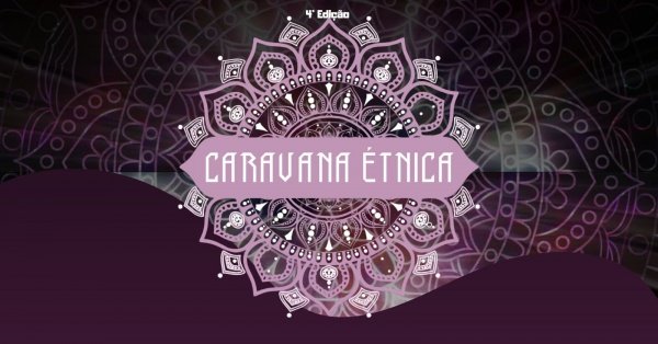 Caravana Étnica 5ta edicão (2026)