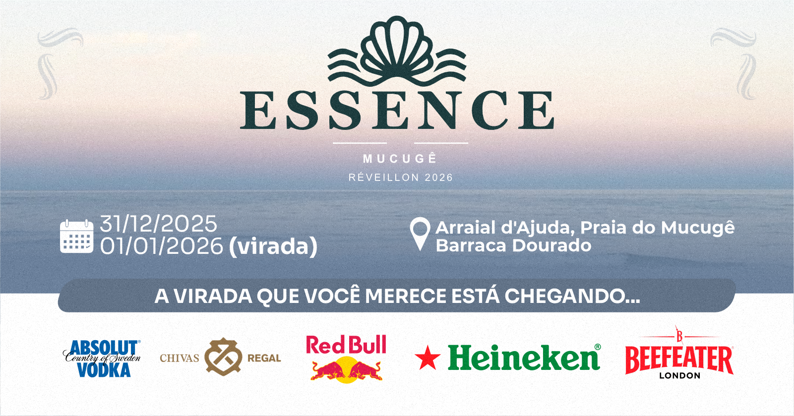 RÉVEILLON ESSENCE MUCUGÊ - Porto Seguro, BA