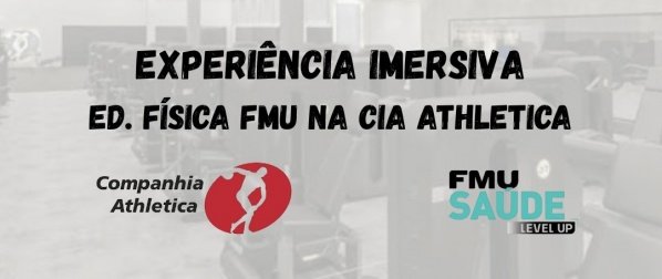 Imagem do evento Experiência Imersiva: Ed. Física - Fmu na Cia Athletica (Unidade Shopping Mooca) (Cópia)