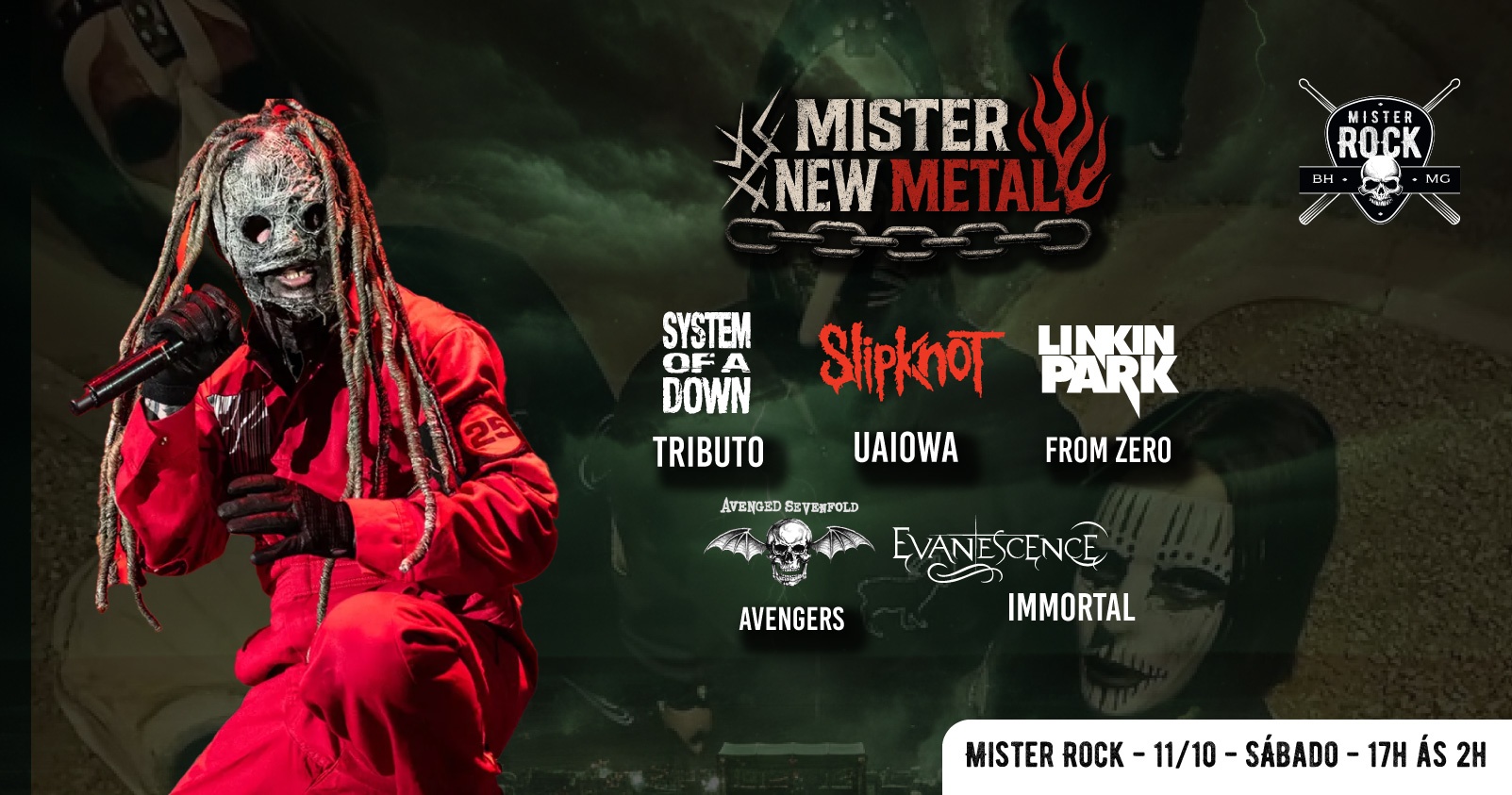 11/10 - Mister New Metal: Slipknot, System of Down, Linkin Park, Evanescence e Avenged Sevenfold