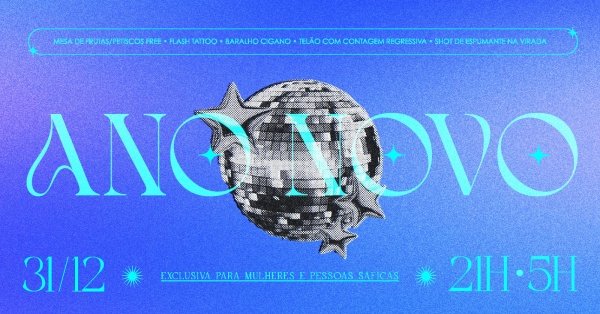 Imagem do evento Festa Queen - Ano Novo: Exclusivo para mulheres