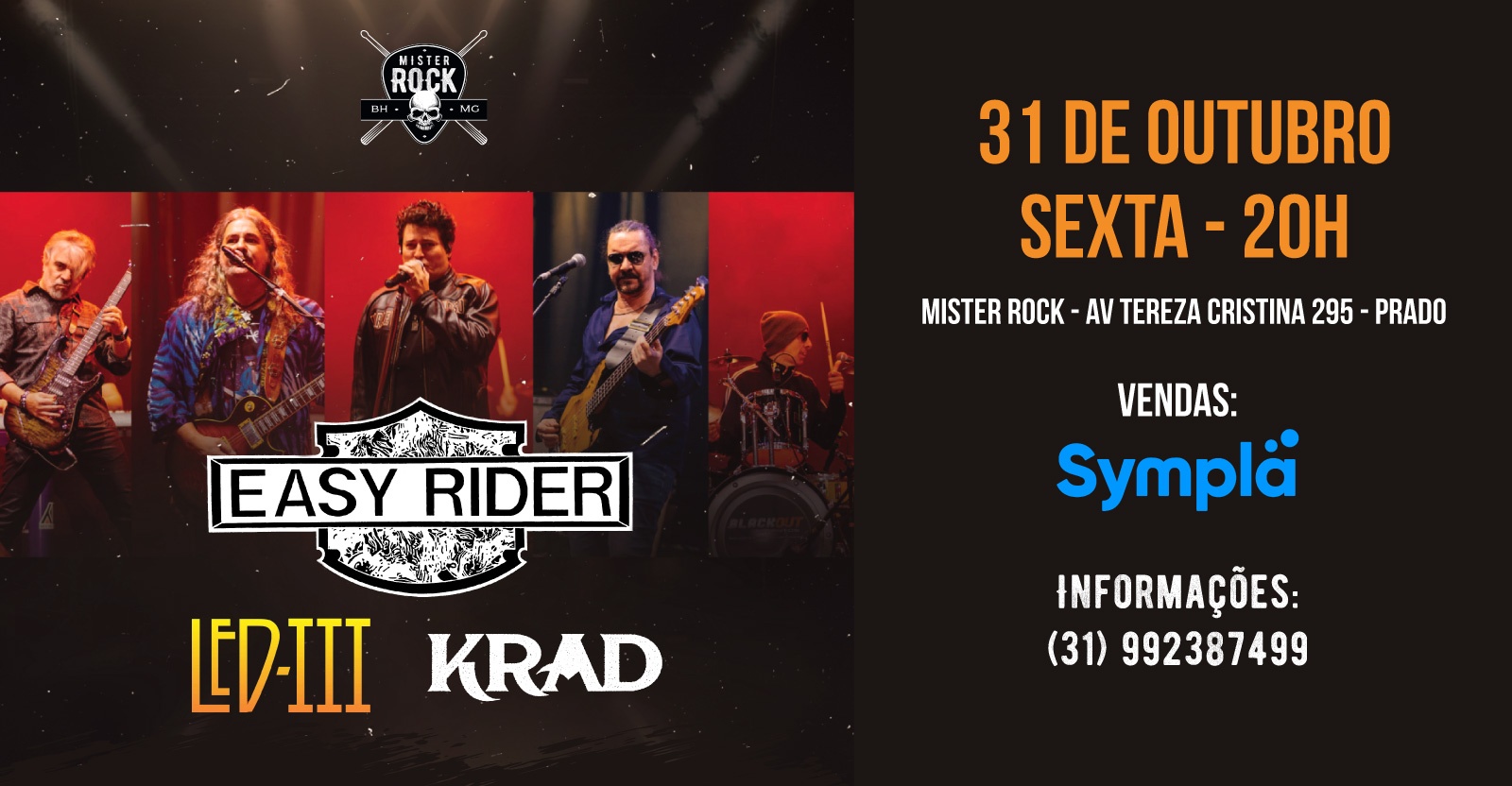 31/10 - Easy Rider, Led 3 e Krad