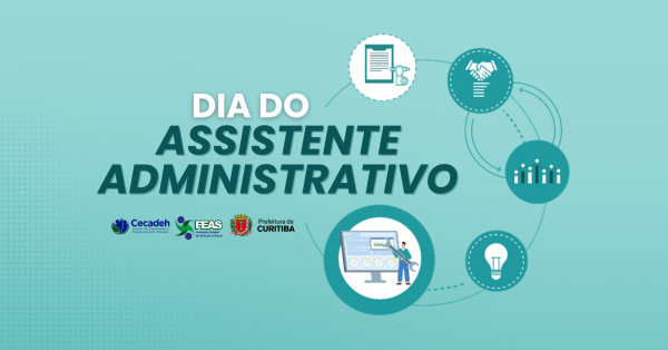 Dia do Assistente Administrativo em Curitiba - Sympla